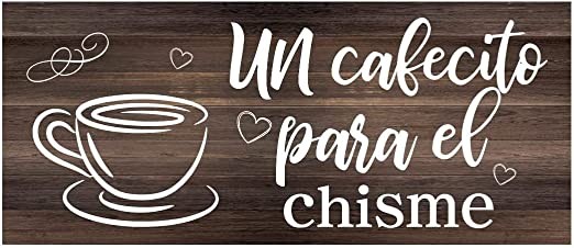 Un Cafecito Para El Chisme Sign, Spanish Coffee Sign, Spanish Kitchen Sign, Spanish Home Decor, Kitchen Sign, Coffee Farmhouse Sign Home Decor, Gift for Coffee Lovers 15.5 x 35.5 Inch, White Style